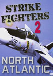Strike Fighters 2 North Atlantic